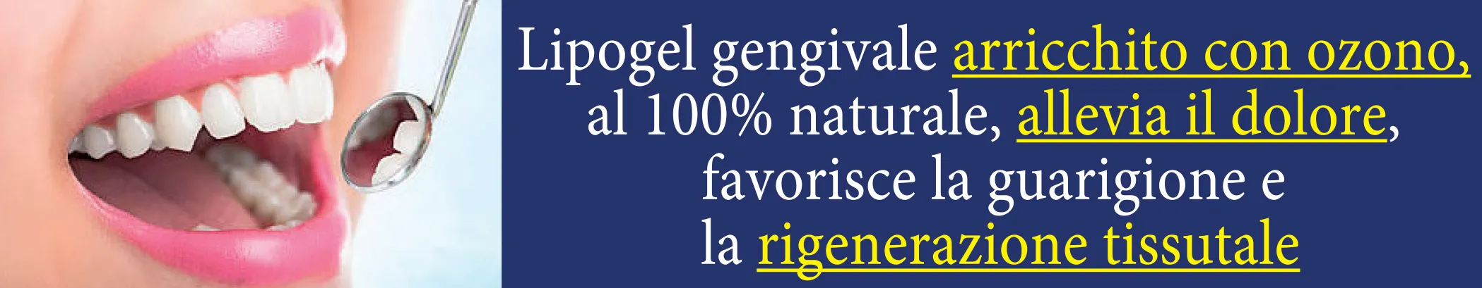 Bio RIGENERA® O3 Dental - lipogel gengivale arricchito con ozono, 100% naturale